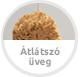 Átlátszó üveg Átlátszó üveg
